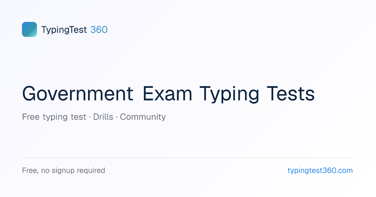 Government Exam Typing Tests — SSC, RRB, CPCT & More